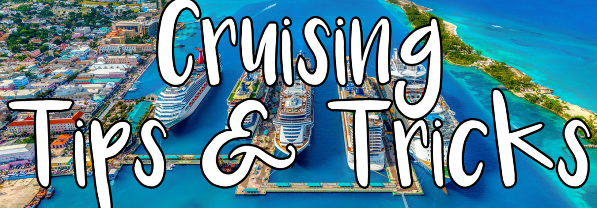 Cruising Tips and Tricks